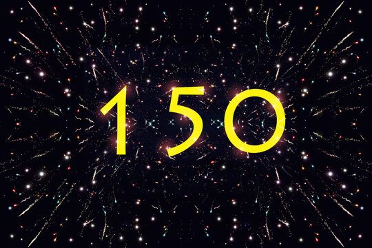 Die Zahl 150 Jahre vor einem Nachthimmel mit vielen Glitzerpunkten und Raketen. 150 Jahre Jubil&auml;um