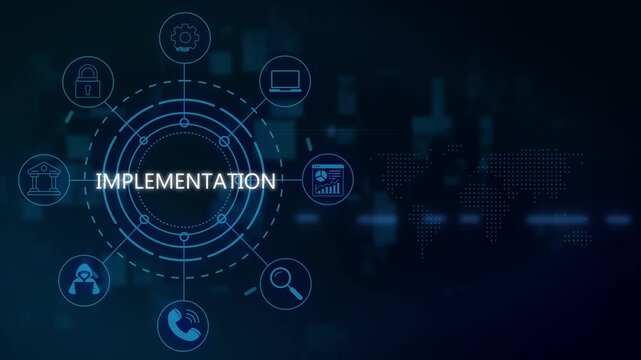 Implementation strategy concept with digital hud interface and global network business technology motion