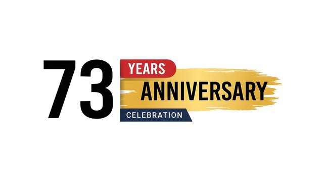 Seventy three years anniversary celebration logo with gold brush stroke design element on white background