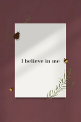 Obraz premium Inspirational quote i believe in me on wall