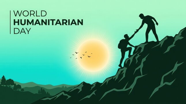 World Humanitarian Day banner with silhouette of person helping another climb mountain