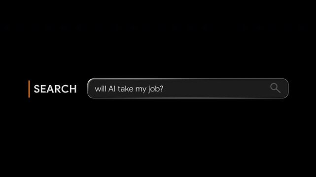 will AI take my job typing search bar animation