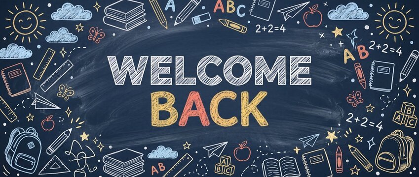 Welcome back text on chalkboard background with school supplies doodles showing educational concept, back to school celebration for students and teachers in classroom environment.