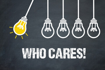 Obraz premium Who cares! 