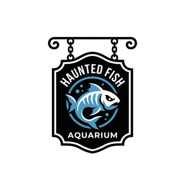Signage for a haunted fish aquarium features a skeletal fish skeleton logo on a hanging metal bracket.