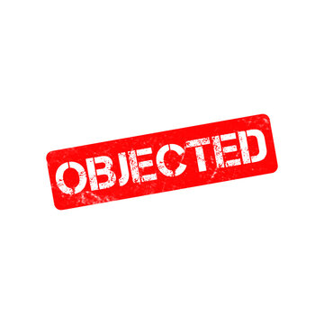 Red objected rubber stamp icon, distressed grunge stamp effect on white background, business objection and rejection concept vector illustration