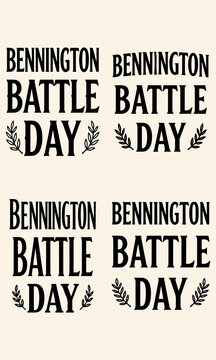 Bennington battle day typography design set with bennington.