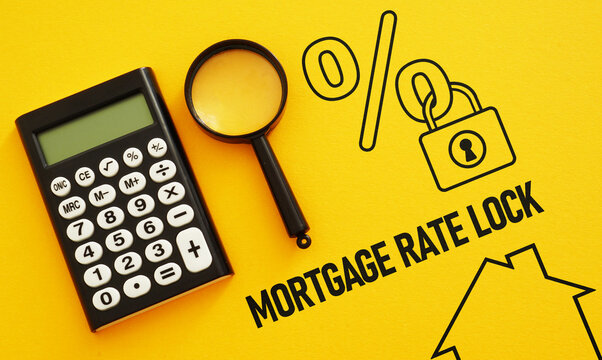 Mortgage Rate Lock Concept for Homebuyers Securing Fixed Interest Rates Before Closing Home Loan Approval Real Estate Financing Market Volatility Purchase Planning and Borrowing Costs