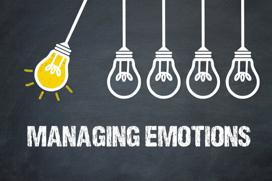 Managing Emotions	
