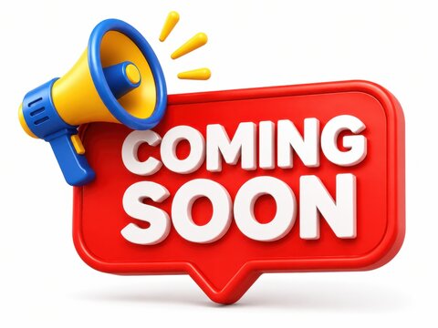 Coming soon banner with megaphone announcement for new product or event launch red and yellow.
