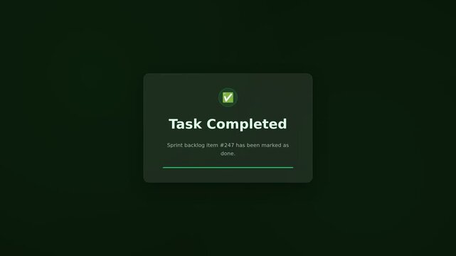 Task Completed Notice With Check Icon On Dark Green Background
