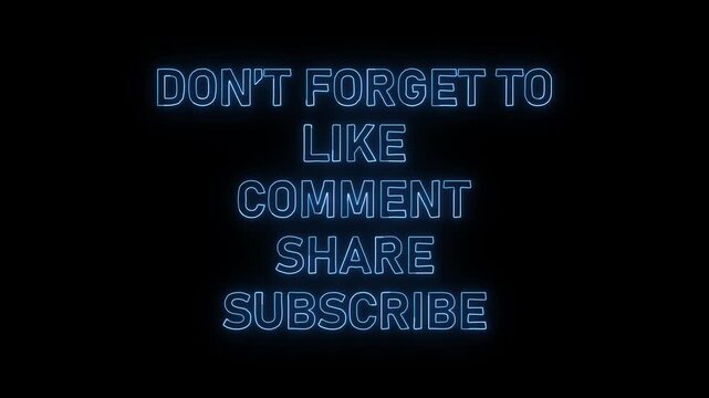 Neon Like Comment Share Subscribe Animation with Color Changing Glow
