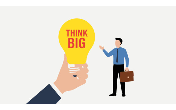 Giant hand presenting large glowing lightbulb with think big slogan to businessman vector illustration