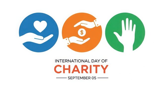 International day of charity september 05 with hands holding heart, money and open palm icons