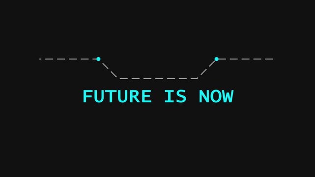 Future is now minimalist hud motion with cyan digital text and geometric interface on dark animation 4k background