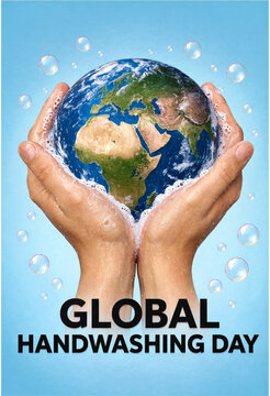 Hands holding a soapy globe with bubbles for global handwashing day awareness campaign poster design
