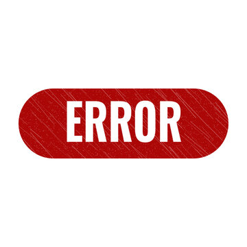 Red error stamp sign with grunge texture