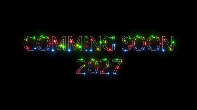 Glowing Colorful LED Light Coming Soon 2027 Text Animation, Animated Neon Outline Typography for Happy New Year Promo, Teaser Video, and Event Countdown Background...