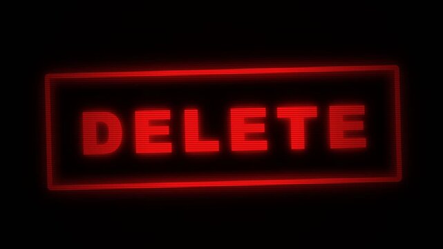 A luminous rectangular frame containing the word delete glows in a vivid crimson hue across the darkness to signal the urgent removal of digital data for improved security during computer tasks