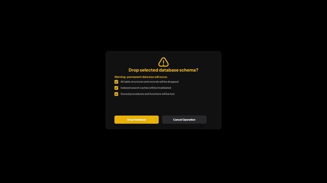 Drop Selected Database Schema Confirmation Dialog Dark UI Design Animation Graphic