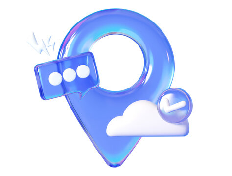 3D location pin with chat bubble, cloud and check mark in iridescent glass style for maps, navigation, delivery, travel, GPS, route planning and online service