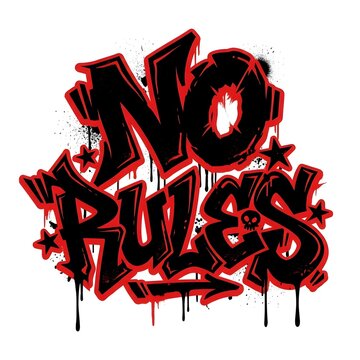 No rules graffiti lettering design with bold black red colors