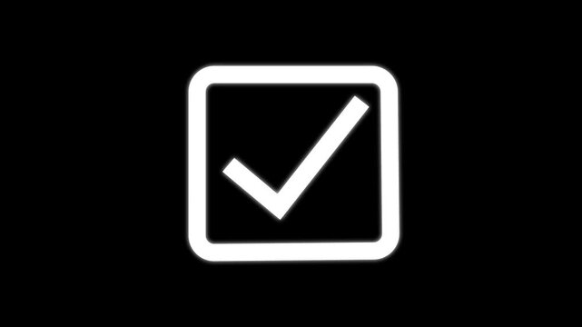 Check box check mark symbol animation icon for selection confirmation status Approved option and correct choice indication process on black screen background