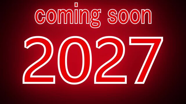 Glow neon sign coming soon 2027 text animation for happy new year celebration event banner