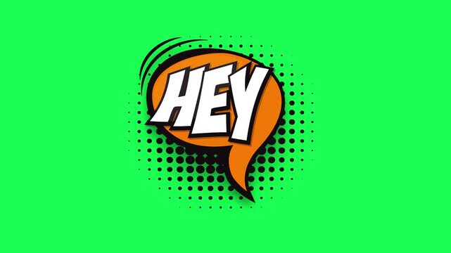 Comic book speech bubble with the word hey