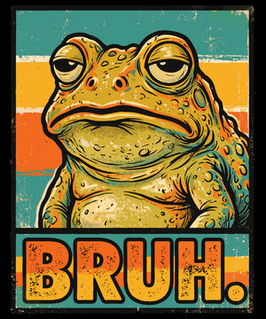 Bruh. Funny Frog Meme Tired Slang Youth