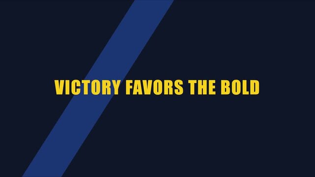 Victory favors the bold motivational typography motion animation 4k background