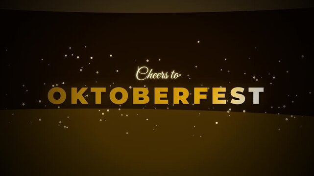Animated Cheers to Oktoberfest text with golden beer bubbles