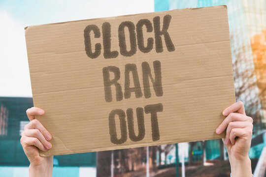 "Clock Ran Out" The chess timer expired while I was thinking about my move. CHESS. TIMER. MOVE. DECISION. GAME.