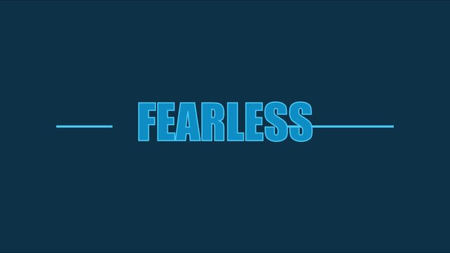 Fearless motivational typography animation with minimalist blue motion 4k motion minimalist bold