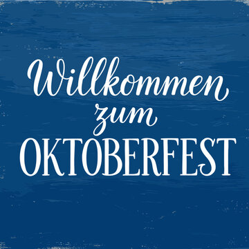 Willkommen zum Oktoberfest text on blue background