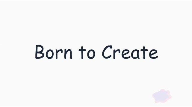 Born to create: minimalist motivational typography animation with soft abstract pastel shapes for creative branding and inspirational 4k