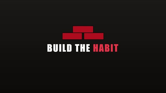 Build the habit motivational concept with red bricks animation for personal development and goal setting success 4k