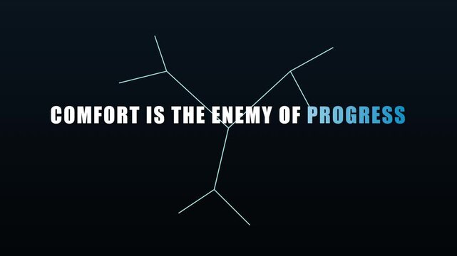 Comfort is the enemy of progress motivational quote animation with minimalist geometric network lines for business growth and success 4k