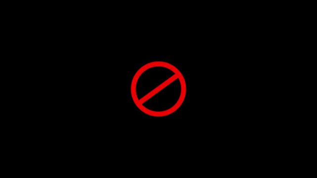 Warning, stop or no entry forbidden red circle on black background. Animation of delete, denied, ban or block icon.4K Video