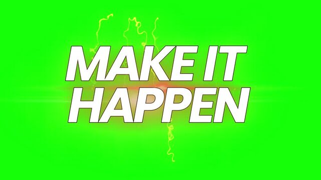 Dynamic motivational text animation with lightning effects on green screen with typography revealing motivational motivational phrase against animated white typography