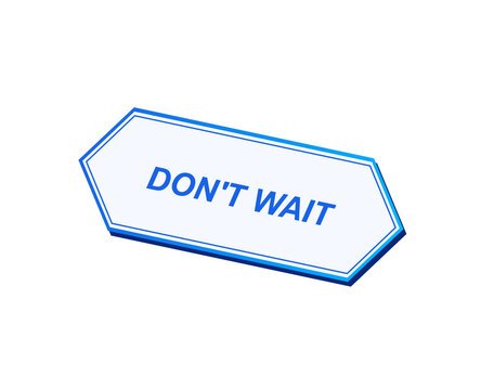 A glowing hexagonal button with the text do not wait
