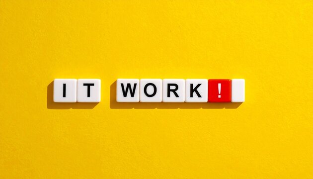 It Works! &ndash; Symbol of Success and Validation