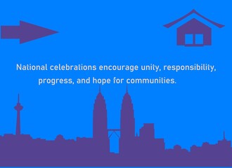 Obraz premium National Celebrations Encourage Unity, Responsibility, Progress, and Hope for Communities Inspirational Typography Illustration