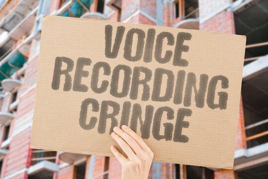 "Voice recording cringe" Hearing a recording of myself is deeply uncomfortable. VOICE. RECORDING. UNCOMFORTABLE. SELF. AWARENESS.
