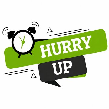 Hurry up alarm clock vector illustration with speech bubble