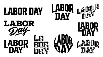 Obraz premium Labor day typography designs in various bold fonts on a white background