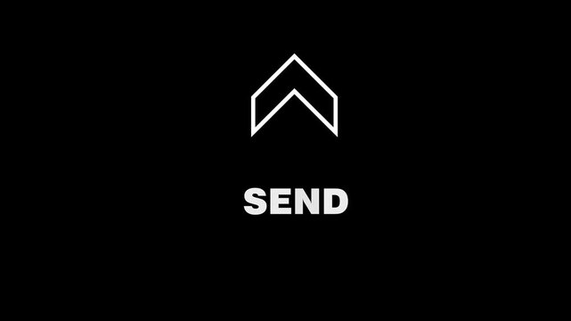 White outline upward arrow animation above the text "SEND" on a black background. Ideal for representing uploading data, outgoing messages, file transfer, and digital communication.