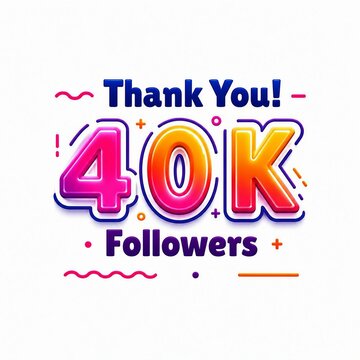 Thank you message with colorful 40k followers celebration design