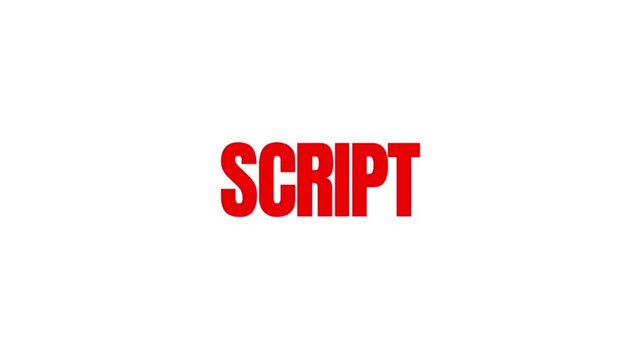 A bold red Script message appears on a bright white background, representing screenwriting, storytelling, dialogue, filmmaking, acting, and creative production.
