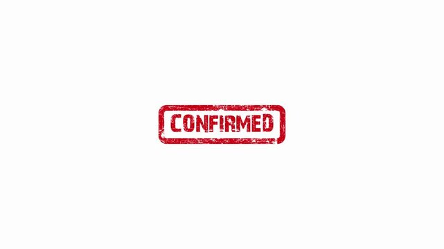 Confirmed rubber stamp animation with grunge texture appearing on a clean white background